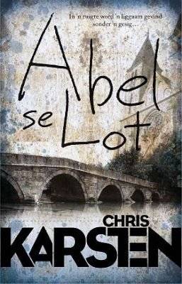 Abel 2: Abel se Lot (Afrikaans, Paperback) picture
