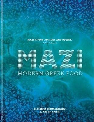 MAZI - Modern Greek Food (Hardcover)