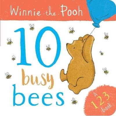 Winnie-The-Pooh: 10 Busy Bees (A 123 Book) (Board book)