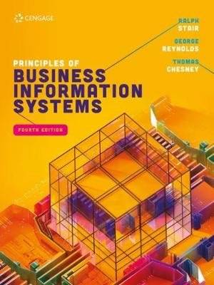 Principles Of Business Information Systems (Paperback, 4th edition)