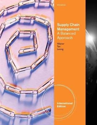 Supply Chain Management - A Balanced Approach, International Edition (with Printed Access Card) (Pap