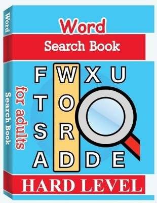 Word Search Books for Adults - Hard Level - Word Search Puzzle Books for Adults, Large Print Word Se
