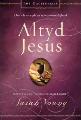 Altyd Jesus (Afrikaans, Paperback) picture
