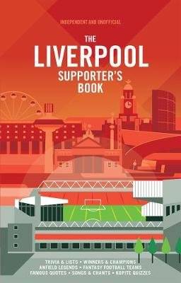 The Liverpool FC Supporter's Book (Hardcover)