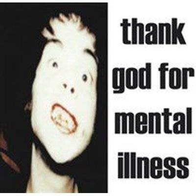 Thank God for Mental Illness (Vinyl record, Coloured Vinyl)