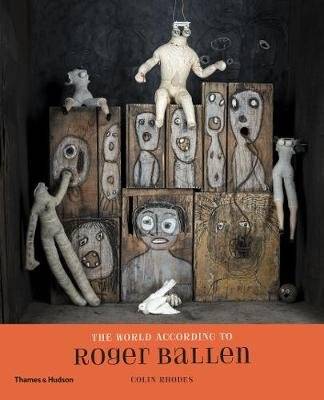 The World According to Roger Ballen (Hardcover) picture