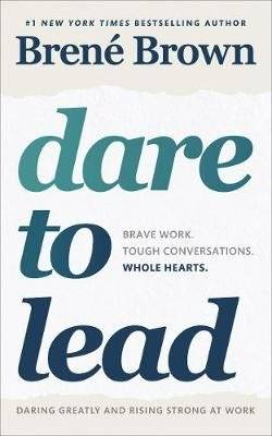 Dare To Lead - Brave Work. Tough Conversations. Whole Hearts. (Paperback) picture