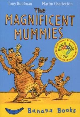 The Magnificent Mummies (Paperback, World Book Day ed) picture