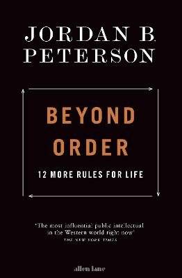 Beyond Order - 12 More Rules For Life (Paperback) picture