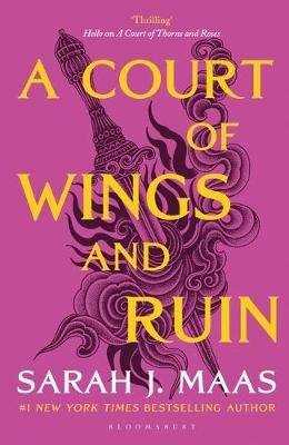 A Court Of Wings And Ruin - A Court Of Thorns And Roses: Book 3 (Paperback)