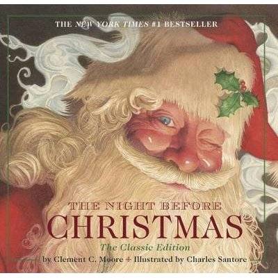 Night Before Christmas board book: The Classic Edition (Board book, Classic ed.)