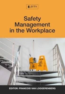Safety Management In The Workplace (Paperback)
