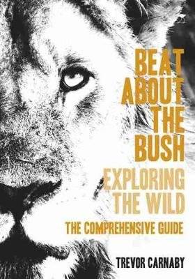 Beat About The Bush - The Comprehensive Guide (Paperback) picture