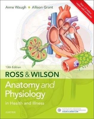 Ross & Wilson Anatomy and Physiology in Health and Illness (Paperback, 13th Revised edition)