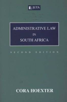 Administrative law in South Africa (Paperback, 2nd ed)