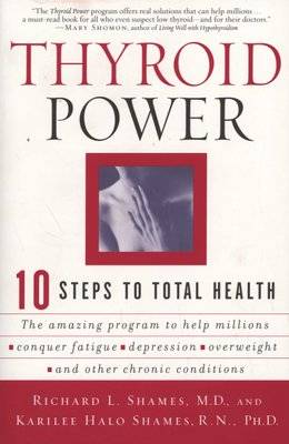 Thyroid Power - Ten Steps to Total Health (Paperback)