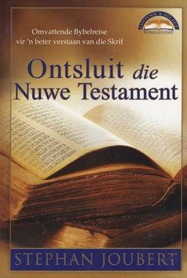 Ontsluit Die Nuwe Testament (Afrikaans, Paperback)