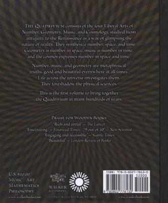 Quadrivium - The Four Classical Liberal Arts of Number, Geometry, Music, & Cosmology (Hardcover) Picture 2