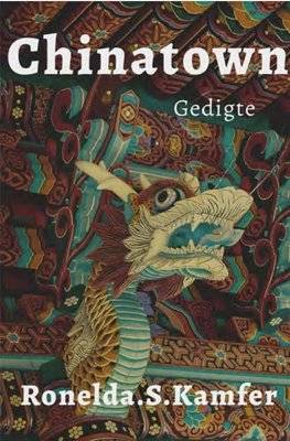 Chinatown - Gedigte (Afrikaans, Paperback)