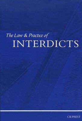 The Law & Practice Of Interdicts (Paperback) Picture 1
