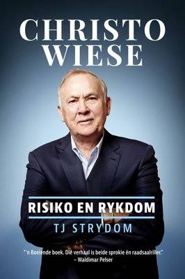 Christo Wiese - Risiko en Rykdom (Afrikaans, Paperback)