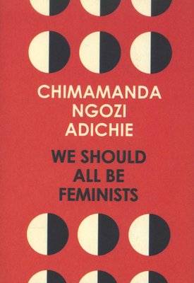 We Should All Be Feminists (Paperback)