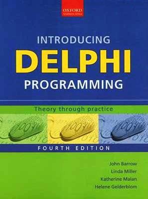 Introducing Delphi Programming - Theory Through Practice (Paperback, 4th Edition)