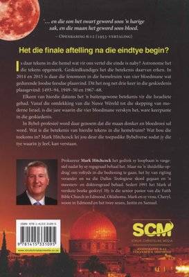 Die Bloedmaan Profesie - Bybelse Profesie, Israel En Die Vier Bloedmane (Afrikaans, Paperback)