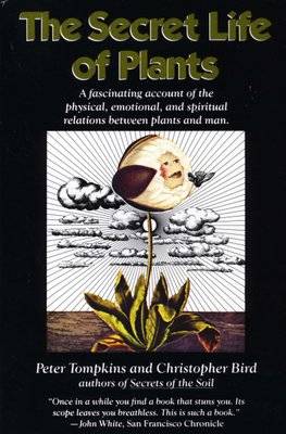 The Secret Life of Plants (Paperback, 1st Perennial Library ed)