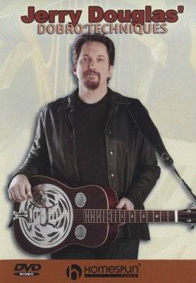 Jerry Douglas' Dobro Techniques (DVD)