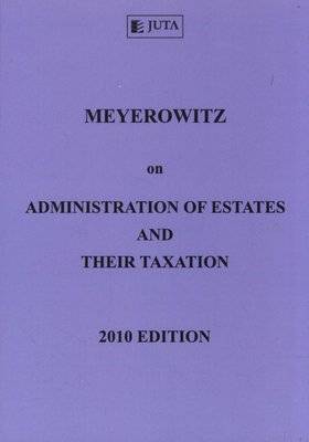 Meyerowitz on administration of estates and their taxation (Paperback)
