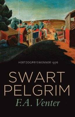 Swart Pelgrim (Afrikaans, Paperback)