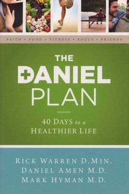 The Daniel Plan - 40 Days To A Healthier Life (Paperback)