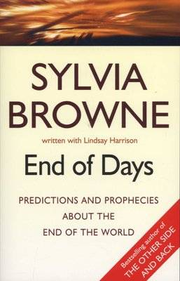 End Of Days - Predictions And Prophecies About The End Of The World (Paperback)