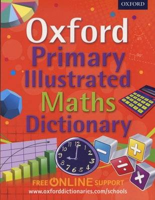 Oxford Primary Illustrated Maths Dictionary (Paperback) Picture 1