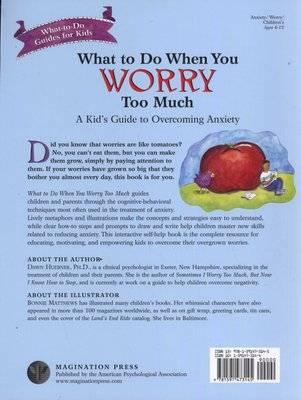 What to Do When You Worry Too Much - A Kid's Guide to Overcoming Anxiety (Paperback)