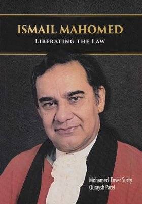 Ismail Mahomed - Liberating The Law (Paperback)