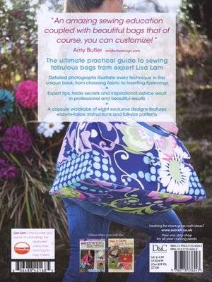 The Bag Making Bible - The Complete Creative Guide to Sewing Your Own Bags (Paperback)