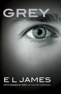 Grey - Fifty Shades Of Grey As Told By Christian (Paperback)