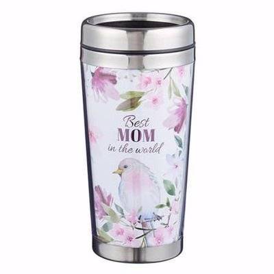 Best Mom In The World (Stainless Steel Mug)