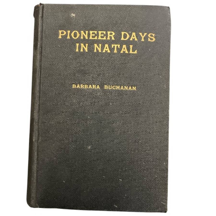 Pioneer Days in Natal