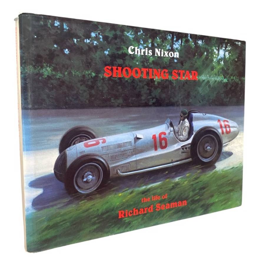 Shooting Star - The Life of Richard Seaman