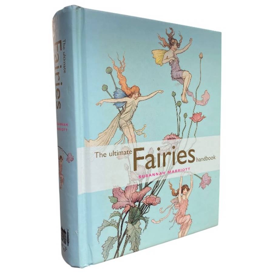 The Ultimate Fairies Handbook