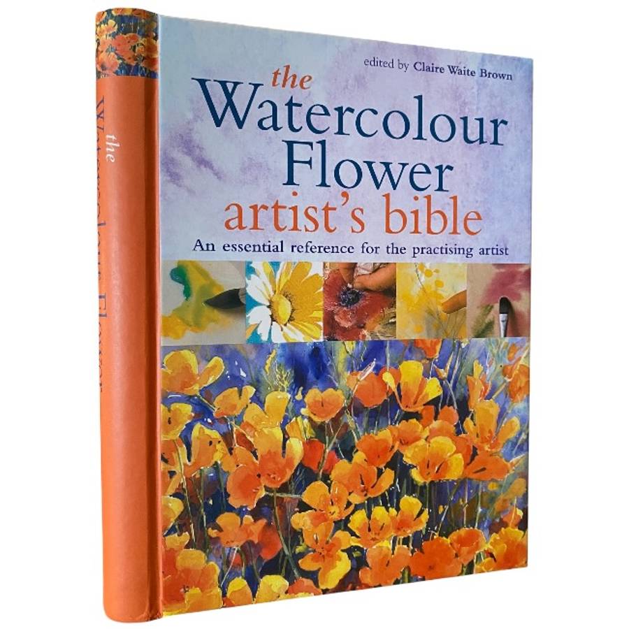 The Watercolour Flower Artist's Bible