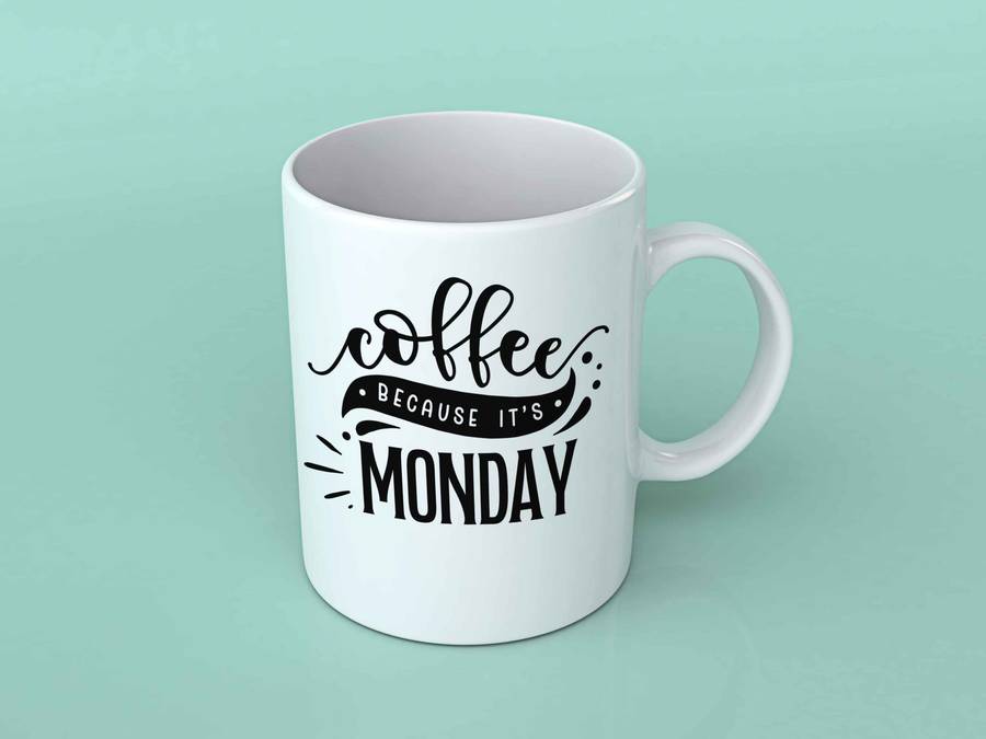 Coffee because it's Monday Coffee mug