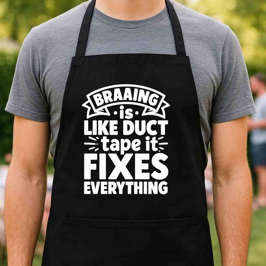 Braai apron- Braaing is like duct tape