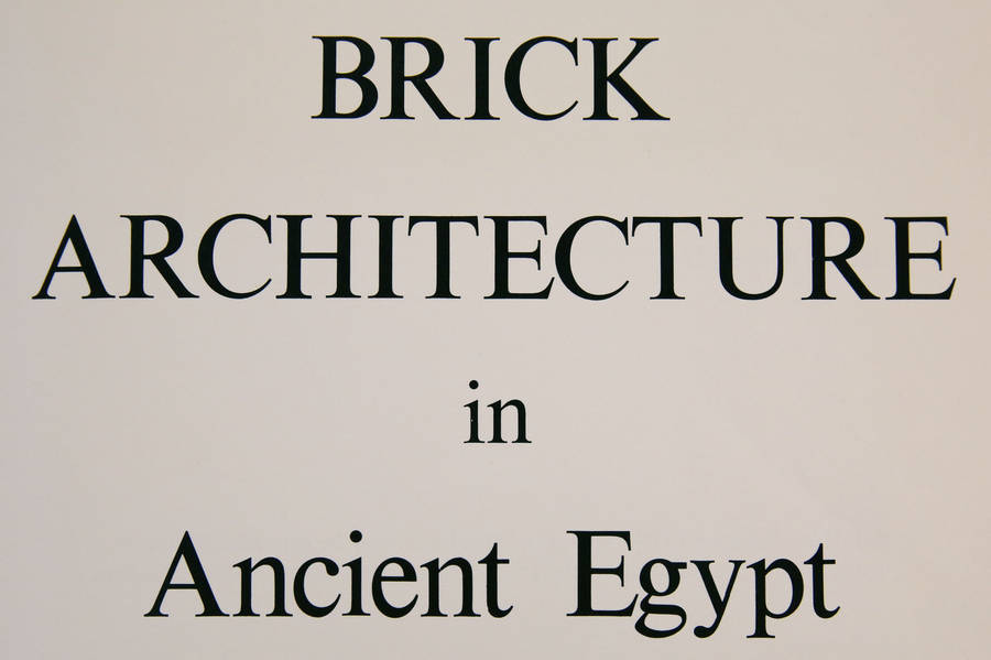 Brick Architecture in Ancient Egypt
