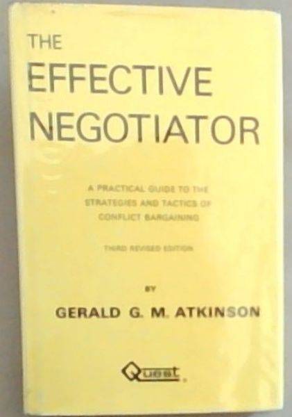 The Effective Negotiator