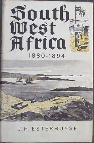 South West Africa 1880-1894: The Establishment of German Authority in South West Africa