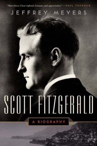 Scott Fitzgerald: A Biography